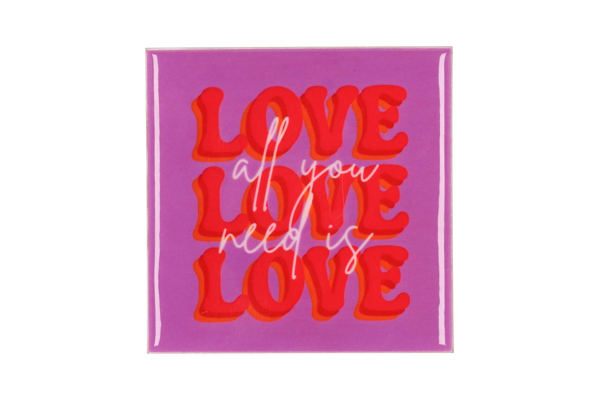All you need is love