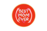 Best mom ever
