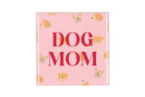 Dog mom