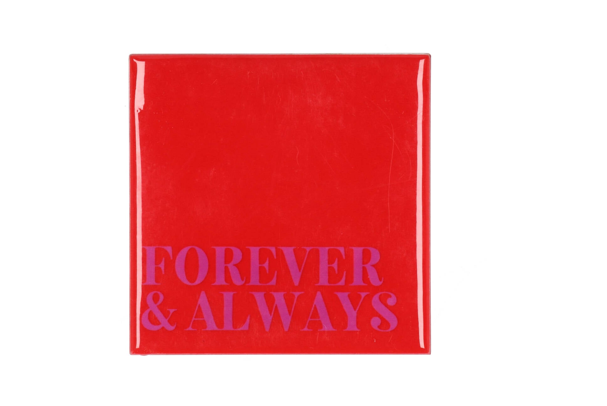 Forever and Always