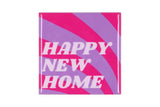 Happy new home