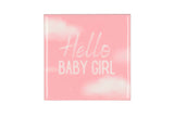 Hello baby girl
