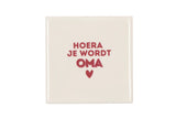 Hoera je wordt oma tile