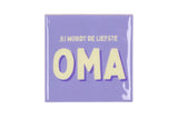 Jij wordt de liefste oma