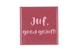 Juf goed gejuft
