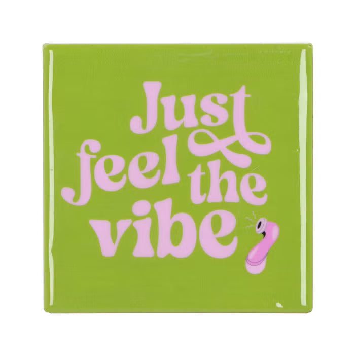 Just feel the vibe