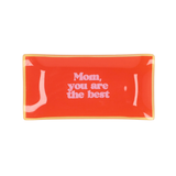 Mom you are the best