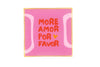 More amor porfavor