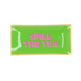 Spill the tea