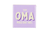 Van oma mag dat wel