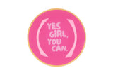 Yes girl, you can