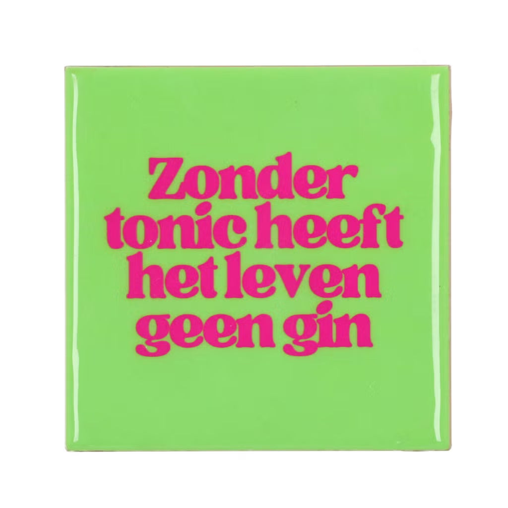 Zonder tonic heeft het leven geen gin